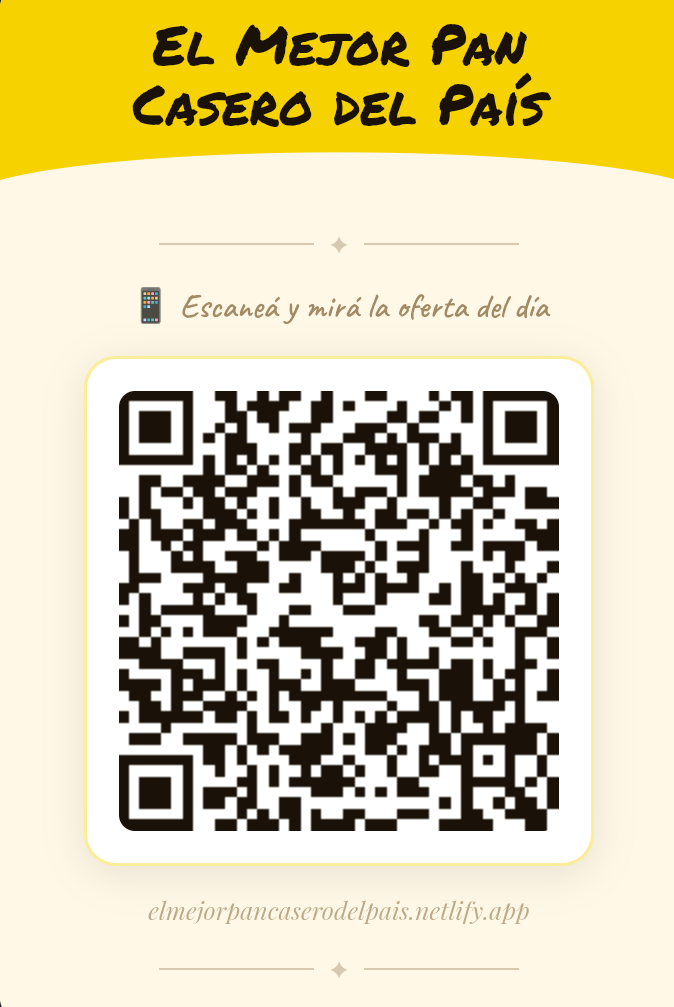 El Mejor Pan Casero del País